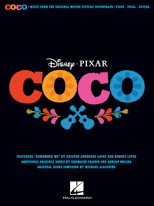 Title details for Disney/Pixar's Coco Songbook by Robert Lopez - Available